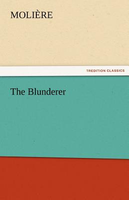 The Blunderer