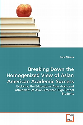 غلاف كتاب Breaking Down the Homogenized View of Asian American Academic Success