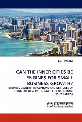 غلاف كتاب CAN THE INNER CITIES BE ENGINES FOR SMALL BUSINESS GROWTH?