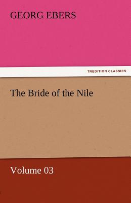 The Bride of the Nile - Volume 03