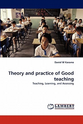 غلاف كتاب Theory and Practice of Good Teaching