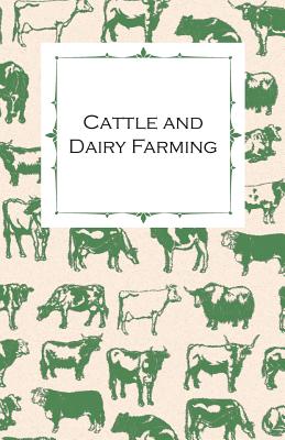 Cattle and Dairy Farming