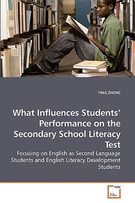 غلاف كتاب What Influences Students' Performance on the Secondary School Literacy Test