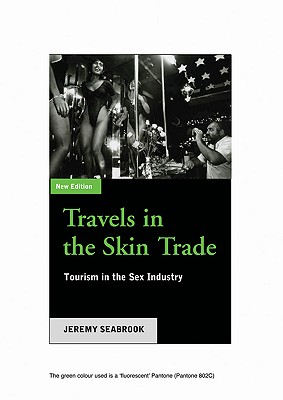 غلاف كتاب Travels In The Skin Trade: Tourism And The Sex Industry