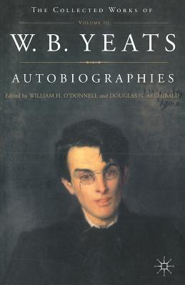 غلاف كتاب Autobiographies of W.B.Yeats