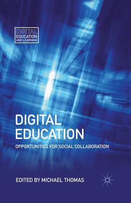 غلاف كتاب Digital Education : Opportunities for Social Collaboration