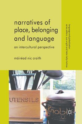 غلاف كتاب Narratives of Place, Belonging and Language : An Intercultural Perspective