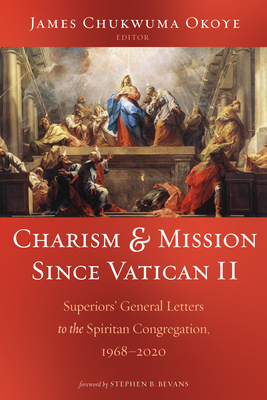 Charism and Mission Since Vatican II