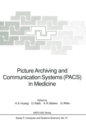 Picture Archiving and Communication Systems (PACS) in Medicine