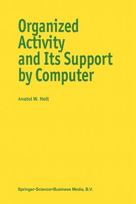 غلاف كتاب Organized Activity and its Support by Computer