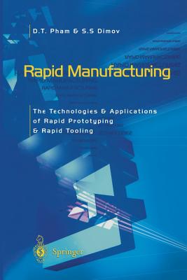 Rapid Manufacturing