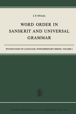 Word Order in Sanskrit and Universal Grammar