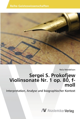 Sergei S. Prokofjew Violinsonate Nr. 1 op. 80, f-moll