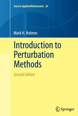 Nwf.com: Introduction To Perturbation Methods: Mark H Holmes: كتب