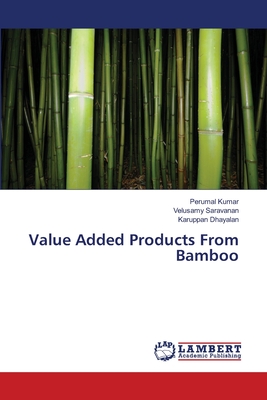 Value Added Products From Bamboo