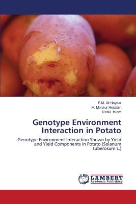 Genotype Environment Interaction in Potato