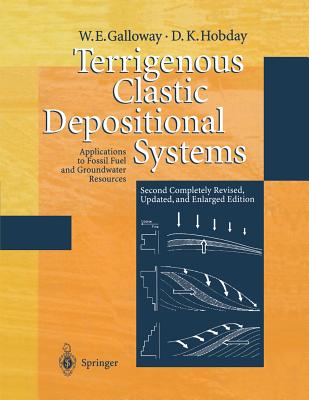 غلاف كتاب Terrigenous Clastic Depositional Systems : Applications to Fossil Fuel and Groundwater Resources