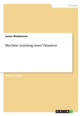 Machine Learning Asset Valuation