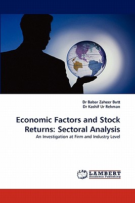 Economic Factors and Stock Returns: Sectoral Analysis