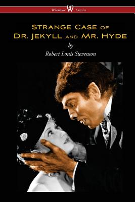 غلاف كتاب Strange Case of Dr. Jekyll and Mr. Hyde (Wisehouse Classics Edition)