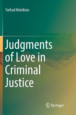 Judgments of Love in Criminal Justice