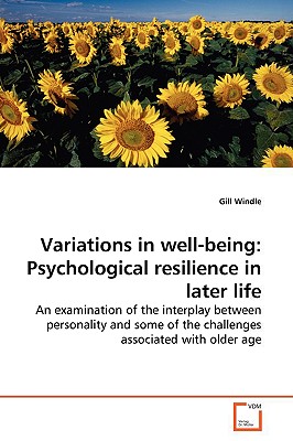 غلاف كتاب Variations in well-being: Psychological resilience in later life