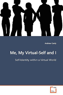 غلاف كتاب Me, My Virtual-Self and I