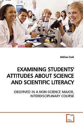 غلاف كتاب EXAMINING STUDENTS' ATTITUDES ABOUT SCIENCE AND  SCIENTIFIC LITERACY