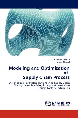 Modeling and Optimization of Supply Chain Process