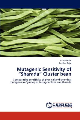 Mutagenic Sensitivity of "Sharada" Cluster Bean