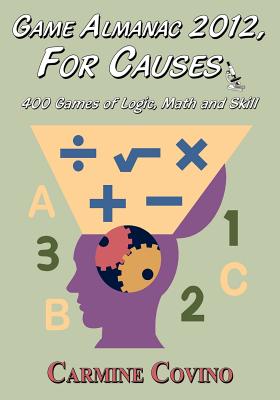 غلاف كتاب Game Almanac 2012, for Causes: 400 Games of Logic, Math and Skill