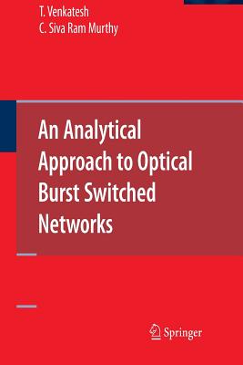 An Analytical Approach to Optical Burst Switched Networks