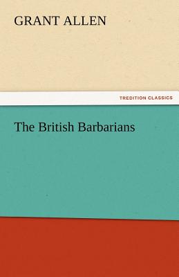 The British Barbarians