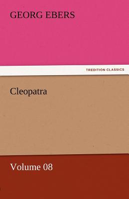 Cleopatra - Volume 08