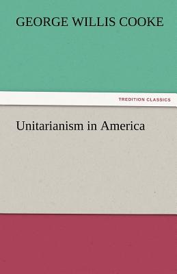 Unitarianism in America