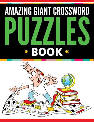 غلاف كتاب Amazing Giant Crossword Puzzle Book