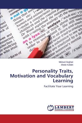 Personality Traits, Motivation and Vocabulary Learning