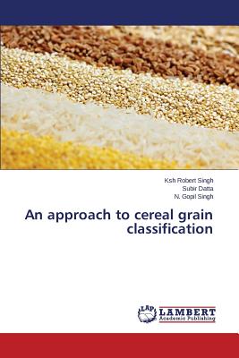 An approach to cereal grain classification