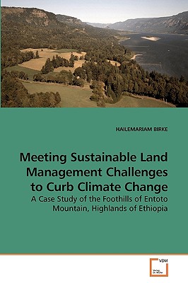 غلاف كتاب Meeting Sustainable Land Management Challenges to Curb Climate Change