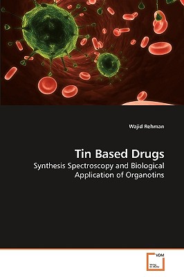 Tin Based Drugs