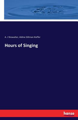 غلاف كتاب Hours of Singing