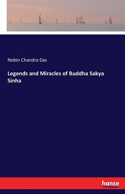 غلاف كتاب Legends and Miracles of Buddha Sakya Sinha
