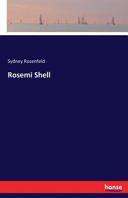 غلاف كتاب Rosemi Shell