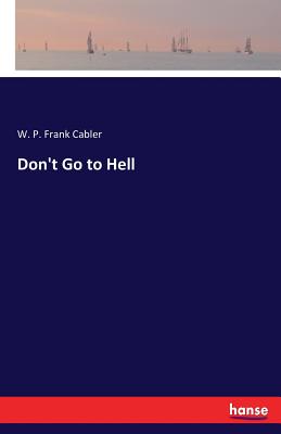 غلاف كتاب Don't Go to Hell