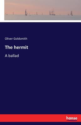 The hermit:A ballad