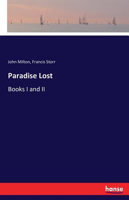Paradise Lost:Books I and II