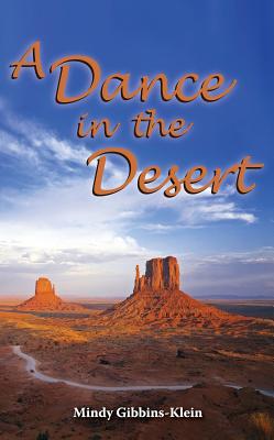 A Dance in the Desert