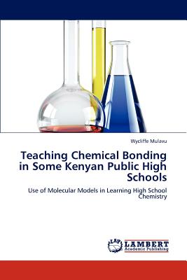 غلاف كتاب Teaching Chemical Bonding in Some Kenyan Public High Schools