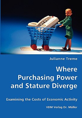 Where Purchasing Power and Stature Diverge