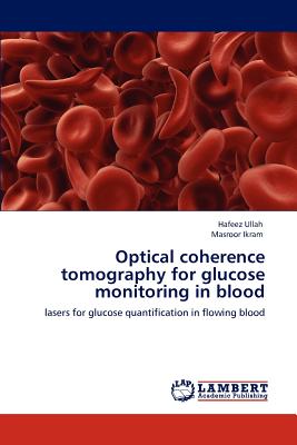 Optical coherence tomography for glucose monitoring in blood